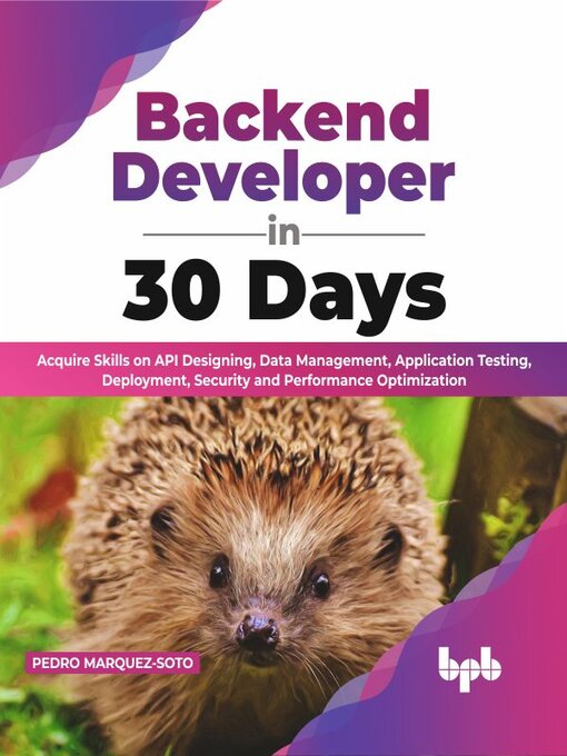 Title details for Backend Developer in 30 Days
 by Pedro Marquez-Soto - Available